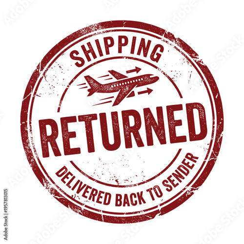 Shipping returned delivered back to sender red grunge rubber stamp with airplane icon