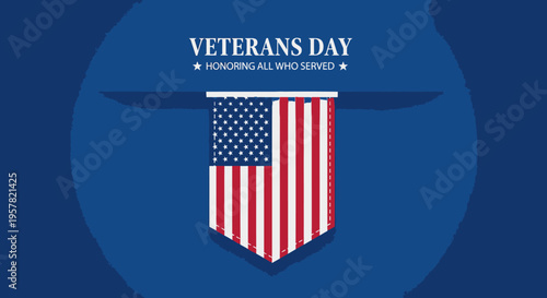 Veterans Day Banner with American Flag Pennant on Blue Background - Honoring All Who Served