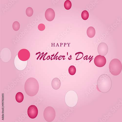 Happy Mother's Day vector illustration with scattered pink and white polka dots on a soft gradient background, ideal for greeting cards, banners, and social media posts celebrating mothers.