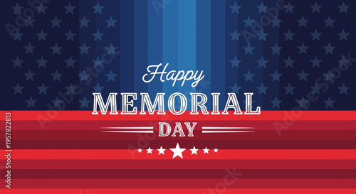 Happy Memorial Day Greeting Card with Patriotic American Flag Stars and Stripes Background