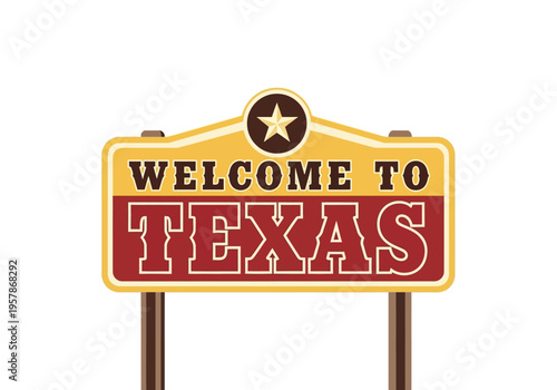 Welcome to Texas sign with a star on top, a classic representation of the Lone Star State, perfect for travel and tourism