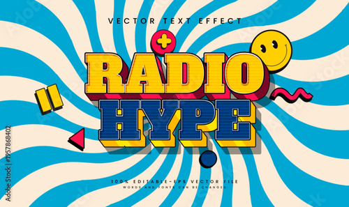 Radio Hype Editable Vector Text Effect. Retro Vintage Cartoon Style. Music Event Theme.