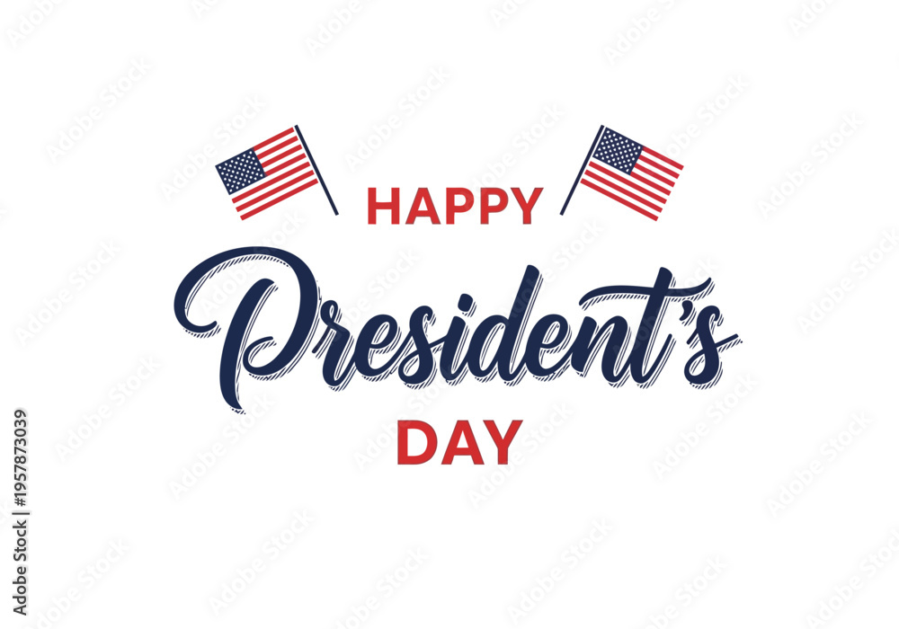 Obraz premium Happy Presidents Day Typography Design with American Flags on White Background