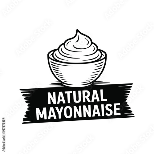 A black and white illustration of mayonnaise in a bowl with a label
