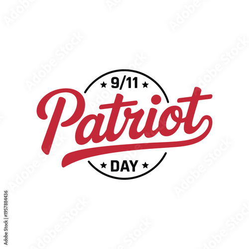 A patriotic emblem commemorating 9 11 and honoring patriot day