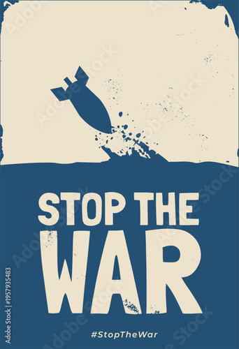 dual tone stop the war poster with falling bomb silhouette