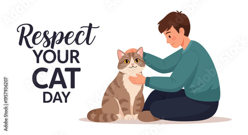 Illustration of a man petting a cat on Respect Your Cat Day, promoting cat appreciation and responsible pet ownership.