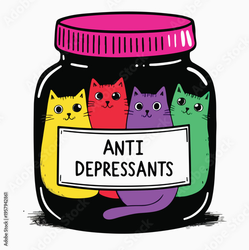 Humorous illustration depicts four colorful cartoon cats humorously labeled inside a jar as anti depressants