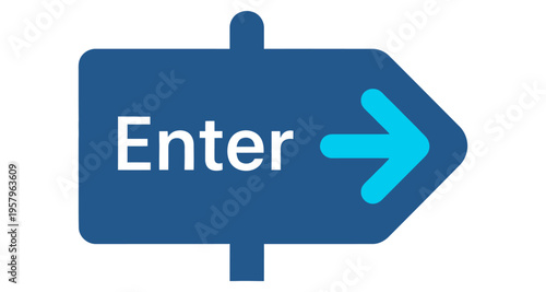 Blue Directional Sign with Enter Text and Arrow Pointing Right Isolated on White Background