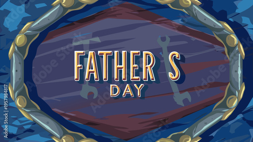 Masculine Father's Day Greeting Poster with Workshop Tools and Frame