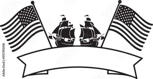 A black and white graphic illustration featuring two antique sailing ships and american flags