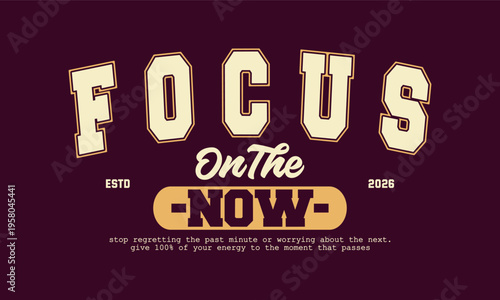 Retro typography college varsity motivational quote slogan print for jersey, t-shirt, or wall art design - Vector