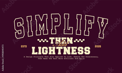 Retro typography college varsity motivational quote slogan print for jersey, t-shirt, or wall art design - Vector