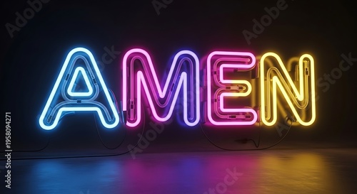 Neon sign saying amen illuminated in vibrant colors against dark background