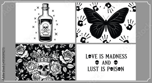 Dark gothic vector collection featuring poison bottle illustration butterfly with handprints skull and roses pattern and romantic macabre quote for edgy artistic design.
