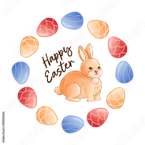Happy Easter round frame with Cute bunny and painted eggs. Easter greeting card. Textured vector illustration. Watercolor effect.
