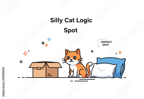 Silly cat logic cartoon cat staring at an empty box while ignoring a comfortable pillow nearby. Tiny spark icons and a label Perfect Spot reinforce playful pet