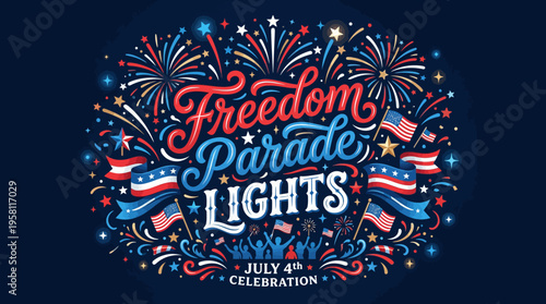 Colorful Independence Day Celebration with Fireworks and Patriotic Symbols for July 4th Parade and Festivities