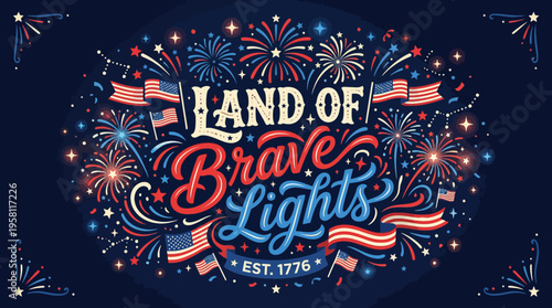 Celebrating Patriotism and Triumph with a Vibrant Fireworks Display and American Flags in the Land of Brave Lights