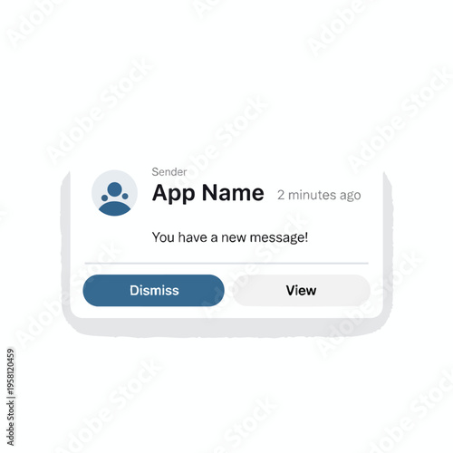 A notification pops up from "App Name", stating "You have a new message!