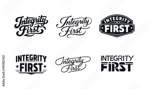 Integrity First. Set lettering. harmonious lettering variations of the same emblematic concept, each with different artistic interpretation (Bold
