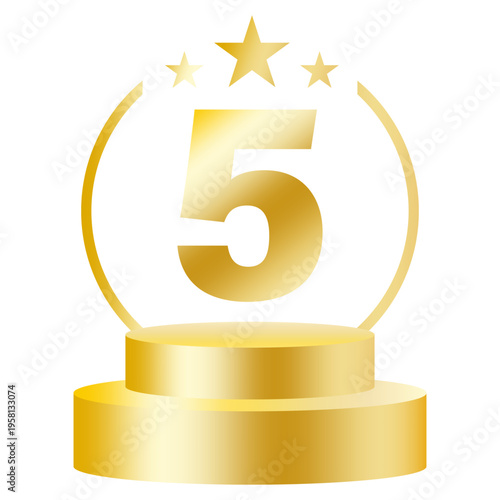 Golden number five. 5 ranking icon. Achievement Vector trophy. Anniversary award pedestal. Manual vector only. No autotrace used.