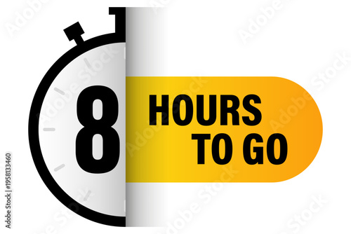 Eight hours timer. Countdown clock Vector. 8 hours text. Yellow banner detail. Manual vector only. No autotrace used.