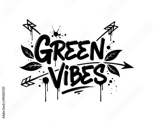 Green Vibes. lettering and all elements in black. Vector style. AWhite background. Pure white background. Perfect isolation and visual consistency. Dynamic