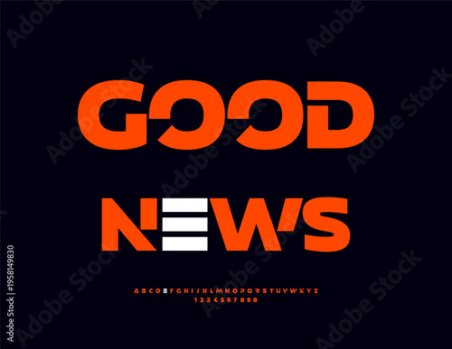 Vector Trendy icon Good News. Typography Modern Red Font. Cool Futuristic style  Alphabet Letters and Numbers set.