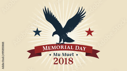 Memorial Day 2018 vector illustration with eagle and banner