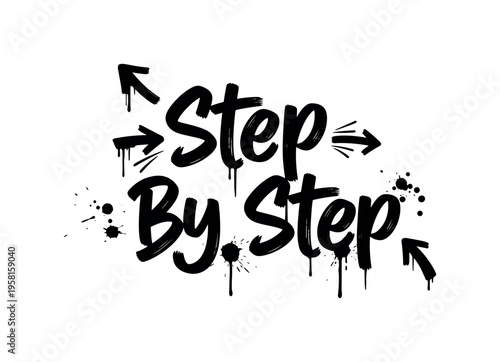 Step By Step. lettering and all elements in black. Vector style. AWhite background. Pure white background. Perfect isolation and visual consistency. Dynamic