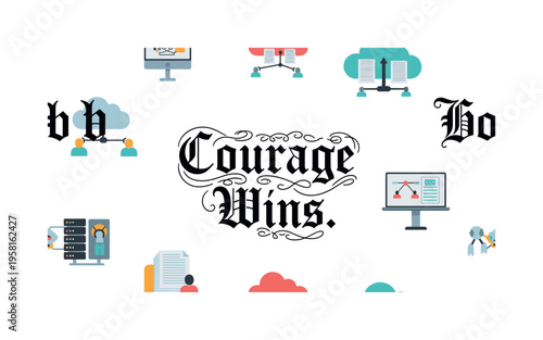 Courage Wins. lettering and all elements in black. Vector style. AWhite background. Pure white background. Perfect isolation and visual consistency.