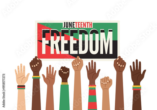 Juneteenth Freedom Celebration Diverse Hands Raised High.