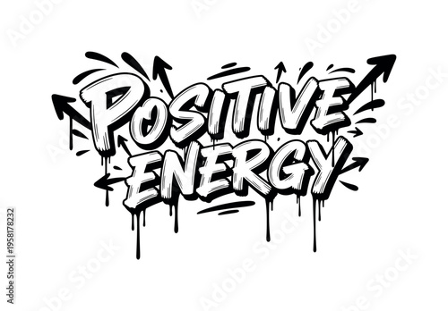 Positive Energy. lettering and all elements in black. Vector style. AWhite background. Pure white background. Perfect isolation and visual consistency. Dynamic