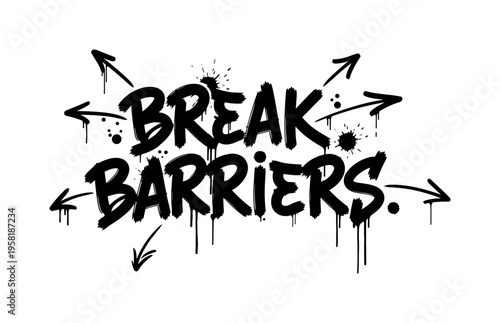 Break Barriers. lettering and all elements in black. Vector style. AWhite background. Pure white background. Perfect isolation and visual consistency. Dynamic