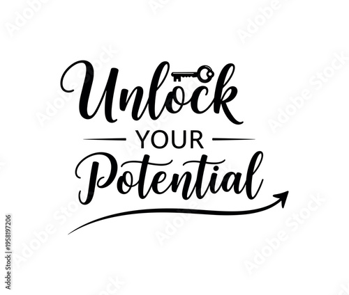 Unlock Your Potential. lettering and all elements in black. Vector style. AWhite background. Pure white background. Perfect isolation and visual consistency.