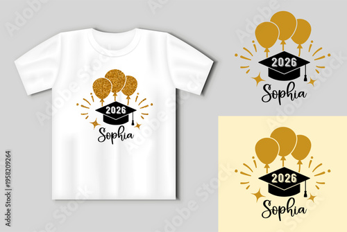 Graduation 2026 shirt design with cap balloons name