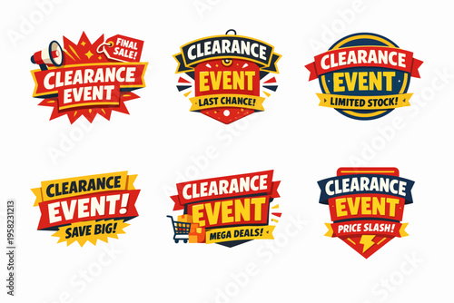 Clearance event badges set for retail sales promotion, offering discounts and mega deals with last chance offers