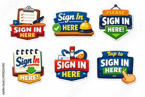 Sign in here concept stickers for registration, hotel check-in, event admission, and user interface elements