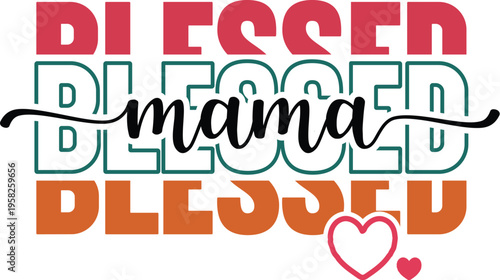 Happy Mother's Day Svg