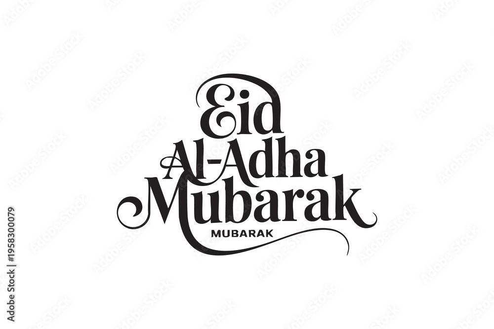 Fototapeta premium Eid al Adha Mubarak Typography Vector – Elegant Islamic Calligraphy Lettering for Bakrid