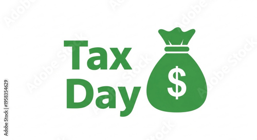 A green vector graphic illustration of a money bag with a dollar sign and the words 'Tax Day' in a modern flat design style.