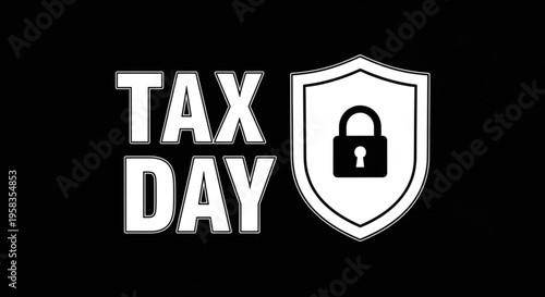 A vector graphic illustration of a shield with a padlock and the words 'TAX DAY' in bold font on a black background