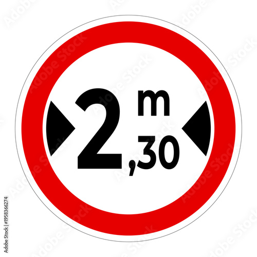 Width limit 2,30m, Vector Sign