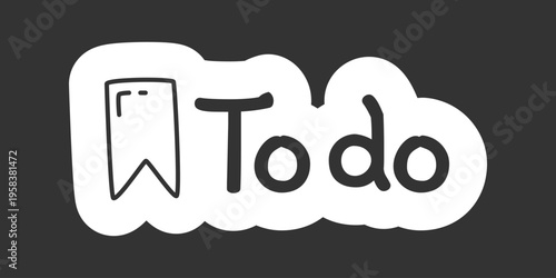 To do black and white line drawing sticker. Todo bookmark. Organizing task list. Daily reminder. Doodle outline illustration isolated. Minimal planner icon label design. Monochrome printable clipart