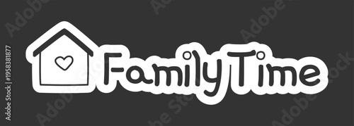 Family time black and white line drawing sticker. House heart. Quality time gathering together. Doodle outline illustration isolated. Minimal planner icon label design. Monochrome printable clipart