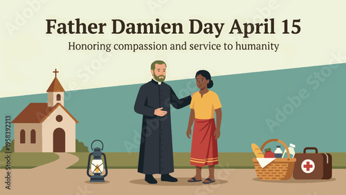 Father Damien Day April 15 Honoring Humanity Illustration with Missionary Priest and Local Community Church Landscape Clean Flat Vector for Compassion Awareness Campaign