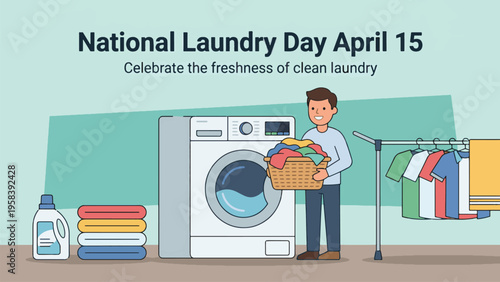 National Laundry Day April 15 Everyday Chore Illustration with Man Holding Clean Clothes Washing Machine and Drying Rack Modern Flat Design for Household Routine Concept