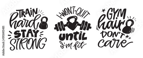 Lettering quote about Gym.100% hand drawn doodle vector file. Lettering for t-shirt design, mug print, bag print, clothes fashion. 