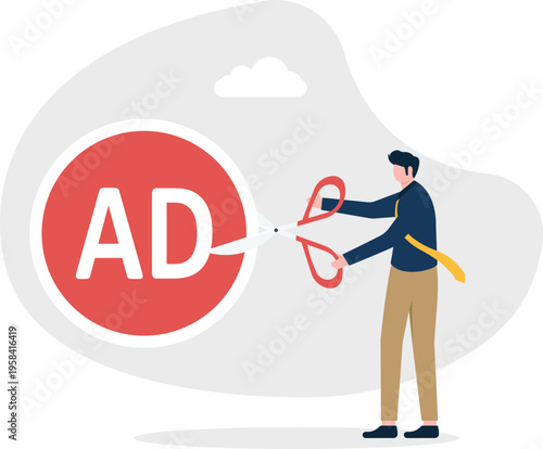 Professional man using giant scissors to cut a red AD symbol for ad removal